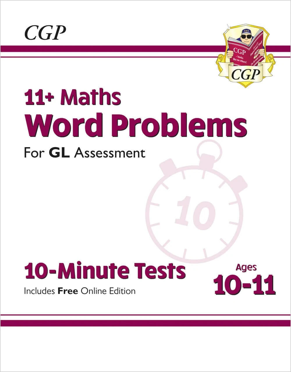 11+ GL 10-Minute Tests: Maths Word Problems - Ages 10-11 Book 1 (with Online Edition): for the 2026 exams (CGP GL 11+ Ages 10-11)