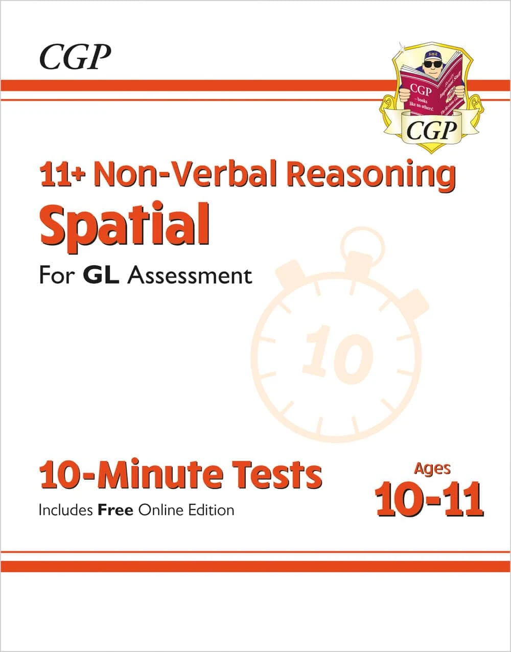11+ GL 10-Minute Tests: Non-Verbal Reasoning Spatial - Ages 10-11 Book 1 (with Online Edition): for the 2026 exams (CGP GL 11+ Ages 10-11)