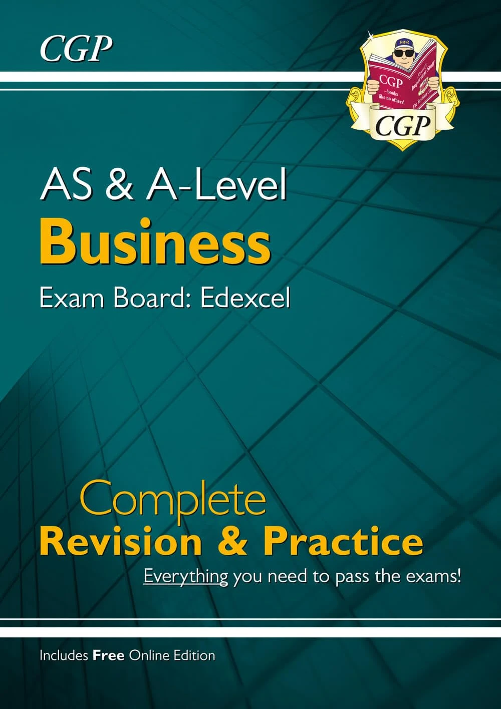 New A-Level and AS Business: Edexcel Complete Revision & Practice with Online Edition (CGP A-Level Business)