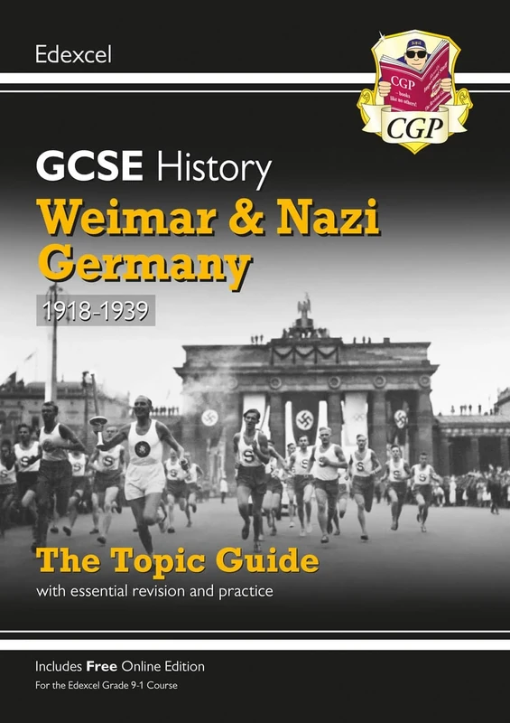 GCSE History Edexcel Topic Revision Guide - Weimar and Nazi Germany, 1918-1939: for the 2026 and 2027 exams (CGP Edexcel GCSE History)