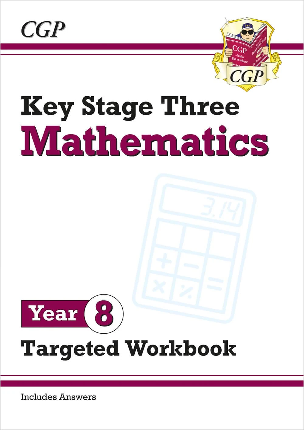KS3 Year 8 Maths Targeted Workbook (with answers) (CGP KS3 Targeted Workbooks)