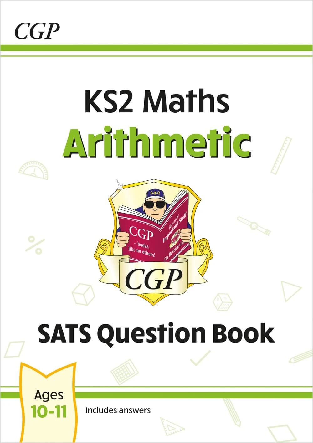 KS2 Maths Year 6 SATS Question Book: Arithmetic (for the 2026 tests) (CGP SATS Maths)