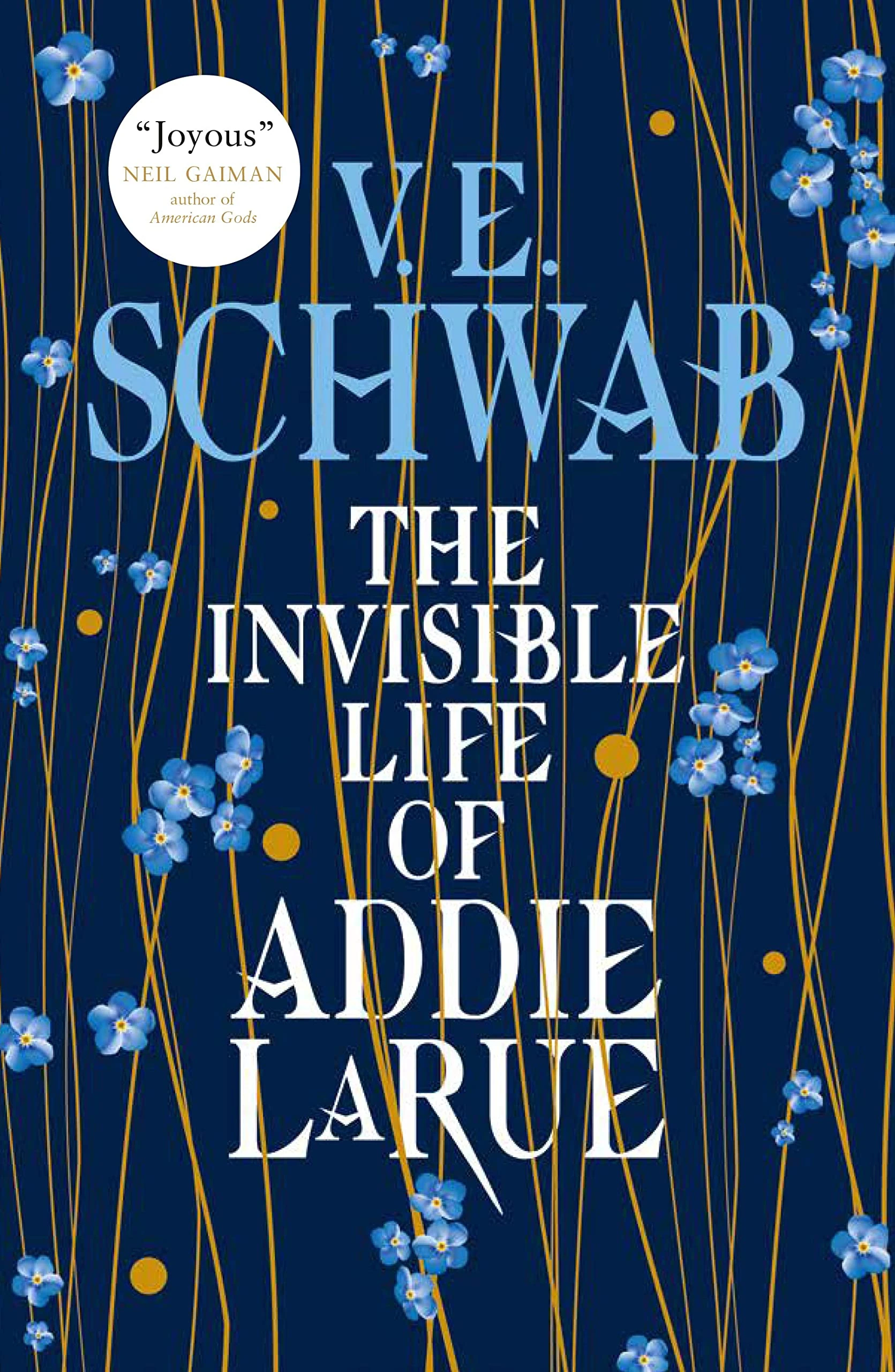 The Invisible Life of Addie LaRue: V.E. Schwab