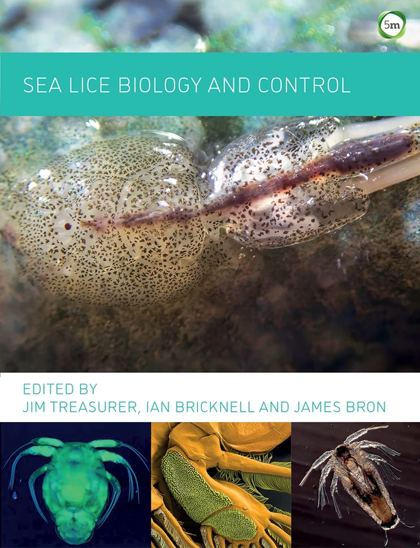 Sea Lice Biology and Control (European Association of Fish Pathologists (EAFP))