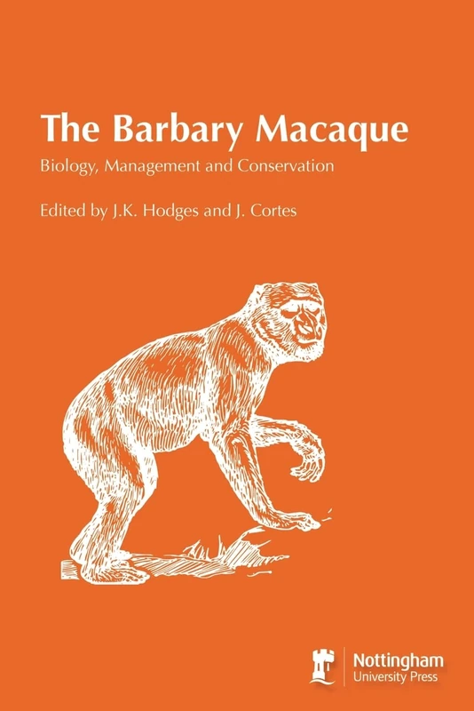 The Barbary Macaque: Biology, Management and Conservation - Image 1