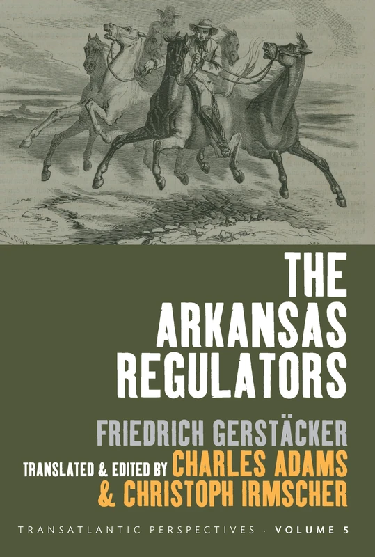 The Arkansas Regulators: 5 (Transatlantic Perspectives, 5)