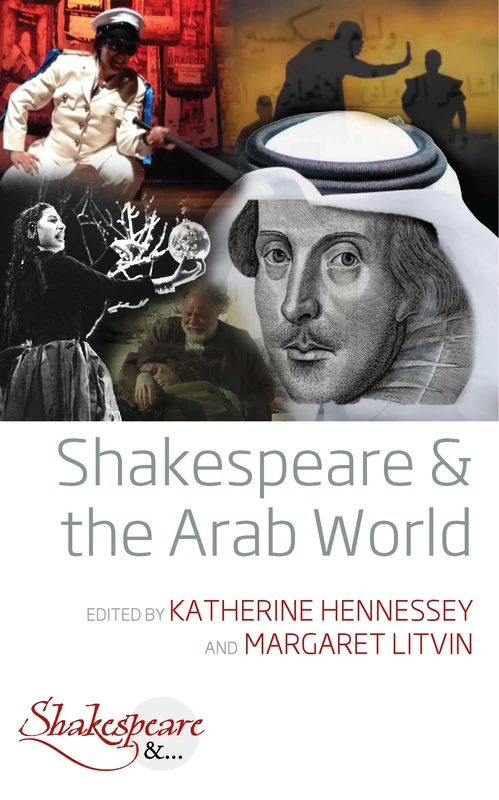 Shakespeare and the Arab World: 3