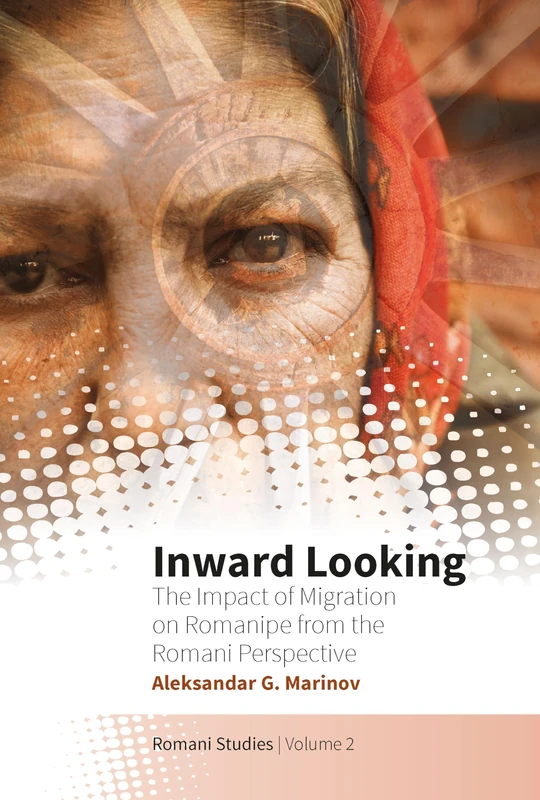 Inward Looking: The Impact on 'Romanpipe' from the Romani Perspective: 2 (Romani Studies) - Image 1