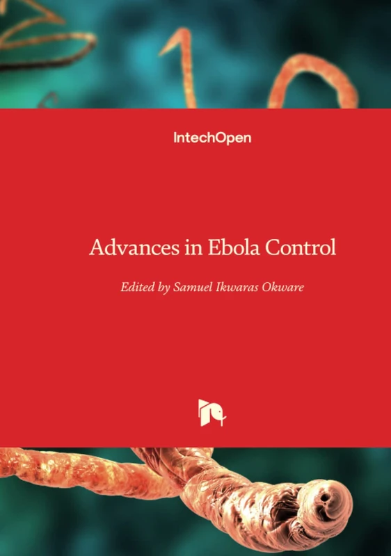 Advances in Ebola Control