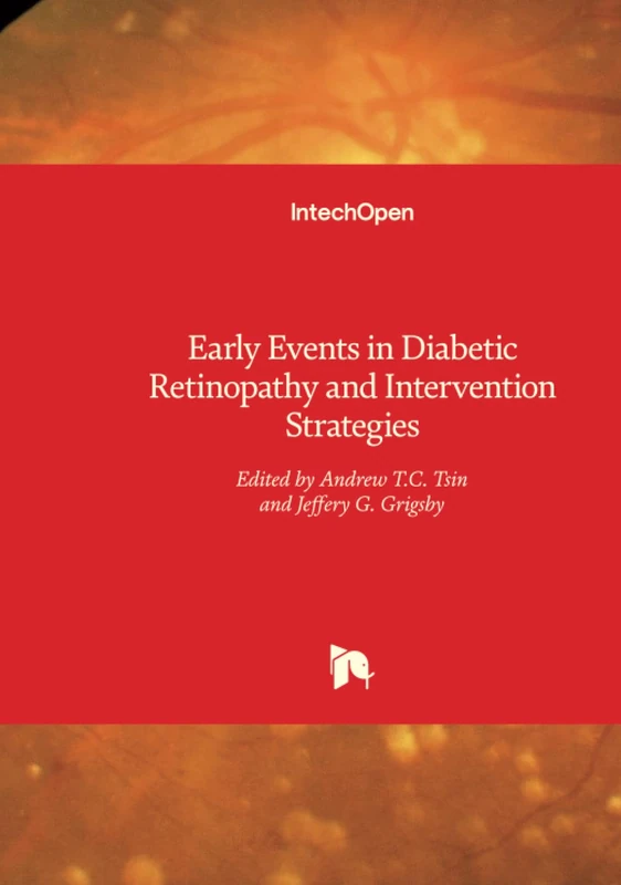 Early Events in Diabetic Retinopathy and Intervention Strategies