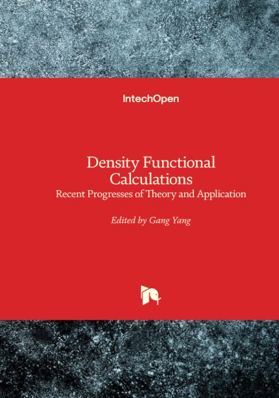 Density Functional Calculations - Recent Progresses of Theory and Application