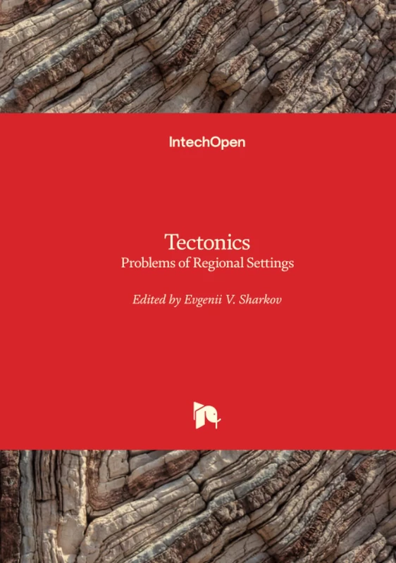 Tectonics - Problems of Regional Settings
