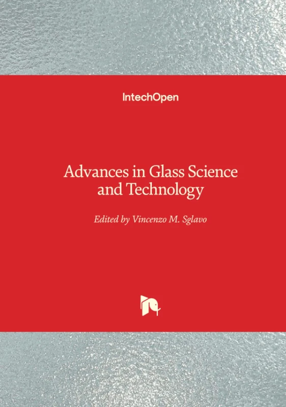 Advances in Glass Science and Technology