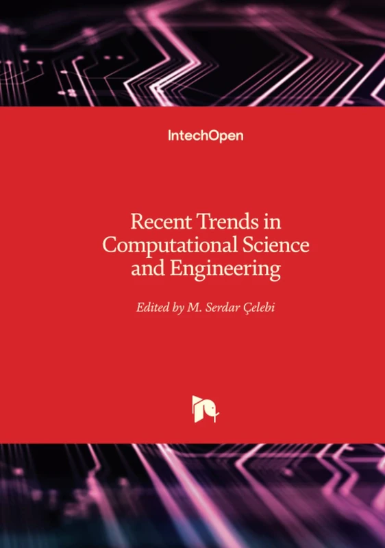 Recent Trends in Computational Science and Engineering