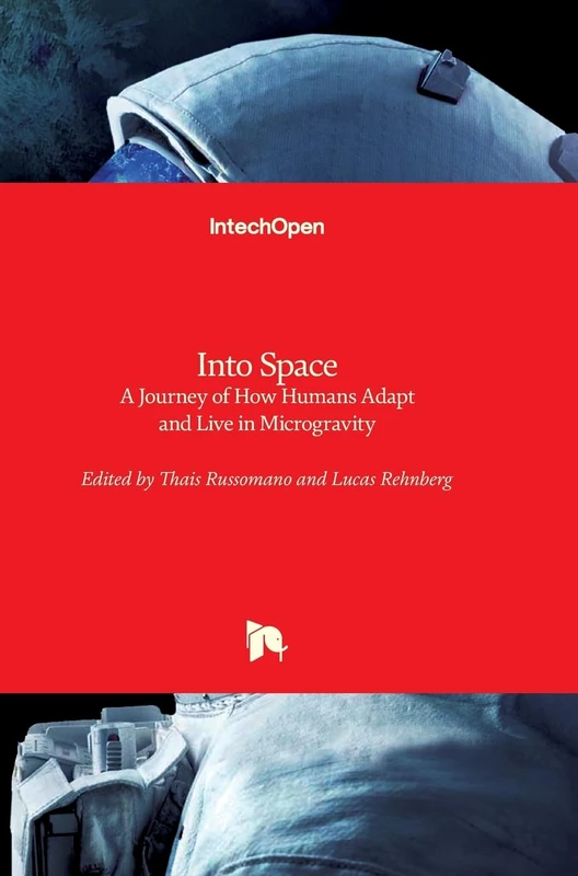 Into Space: A Journey of How Humans Adapt and Live in Microgravity - Image 1