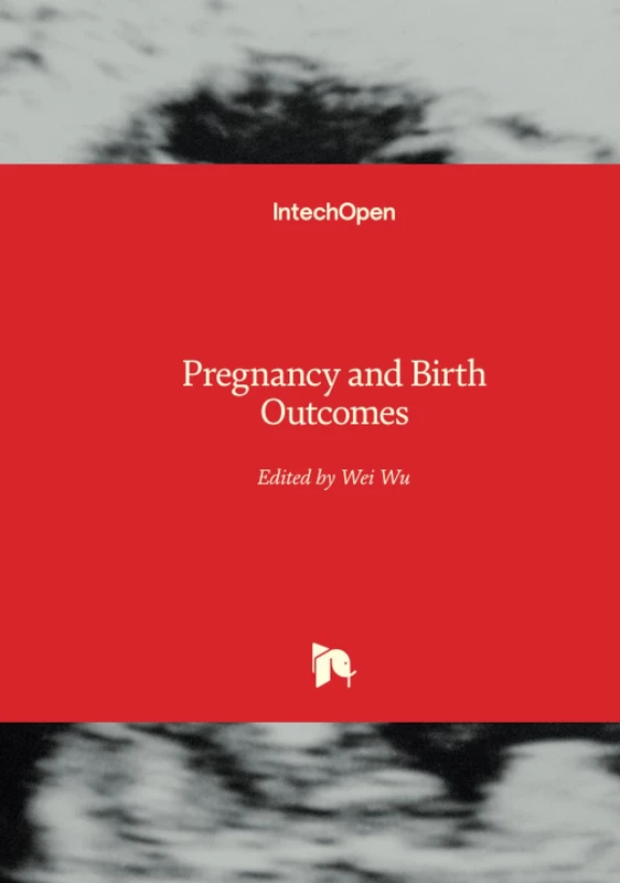 Pregnancy and Birth Outcomes