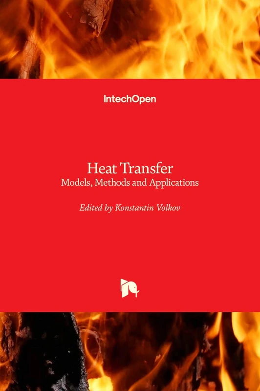 Heat Transfer: Models, Methods and Applications - IntechOpen