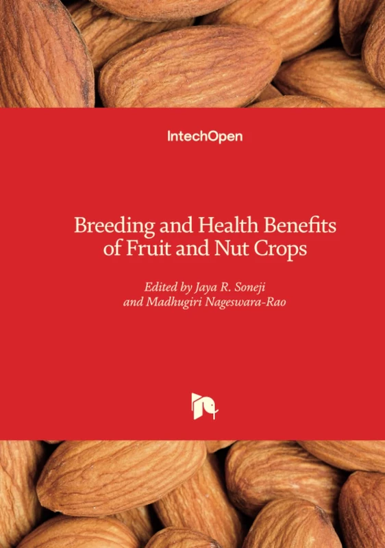 Breeding and Health Benefits of Fruit and Nut Crops