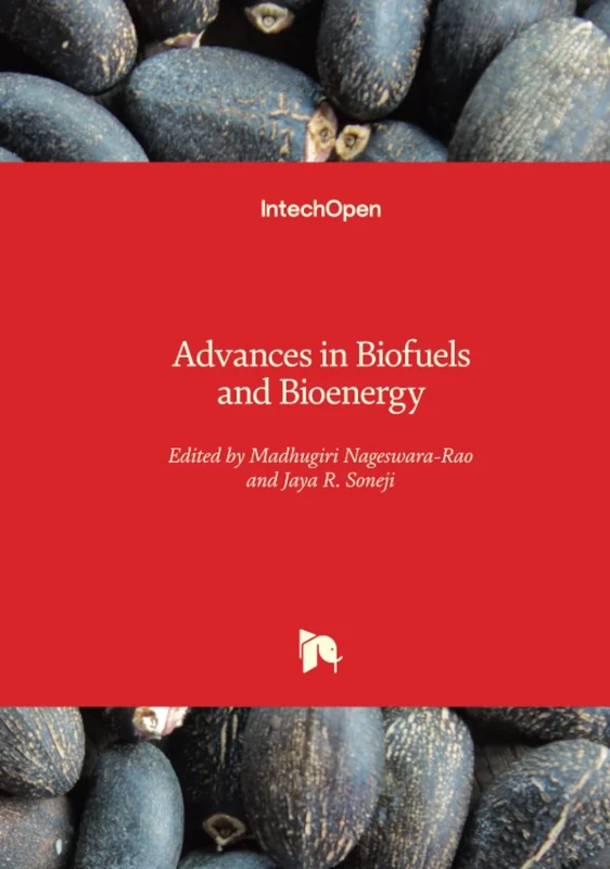 Advances in Biofuels and Bioenergy