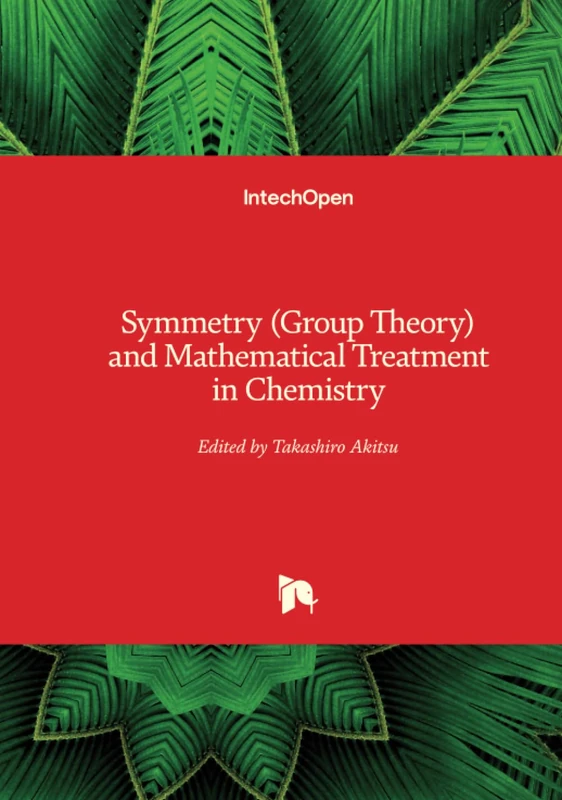 Symmetry (Group Theory) and Mathematical Treatment in Chemistry - Image 1