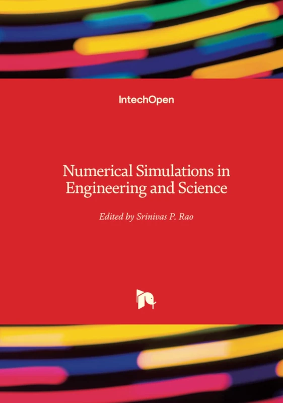 Numerical Simulations in Engineering and Science