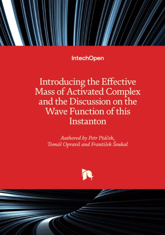 Introducing the Effective Mass of Activated Complex and the Discussion on the Wave Function of this Instanton - Image 1