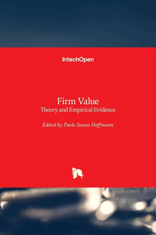 Firm Value: Theory and Empirical Evidence