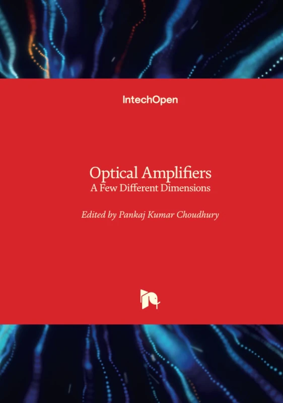 Optical Amplifiers - A Few Different Dimensions