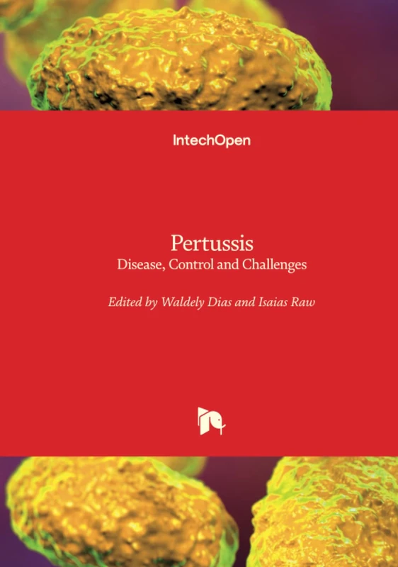 Pertussis - Disease, Control and Challenges