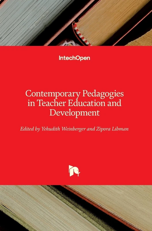 Contemporary Pedagogies in Teacher Education and Development