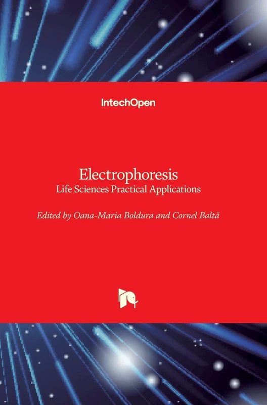 Electrophoresis: Life Sciences Practical Applications