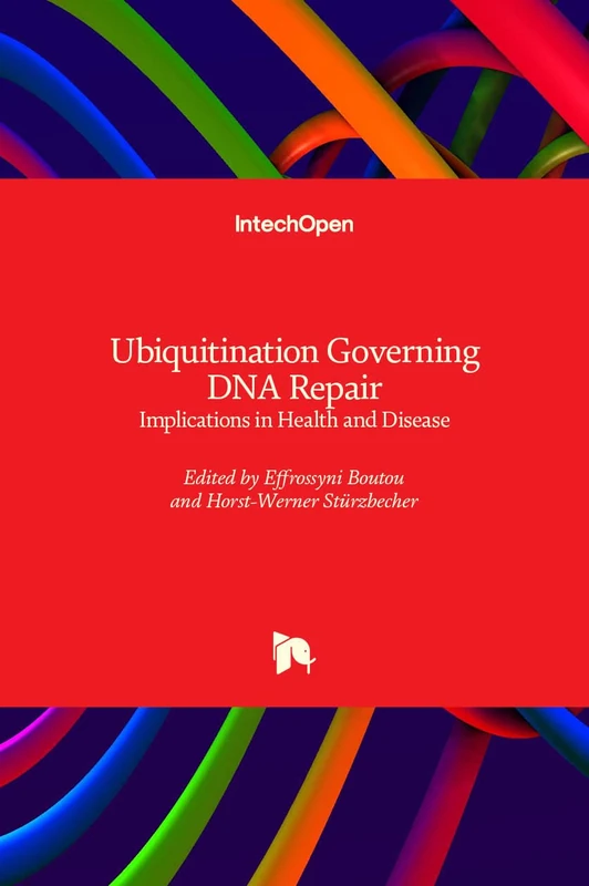Ubiquitination Governing DNA Repair - Implications in Health and Disease