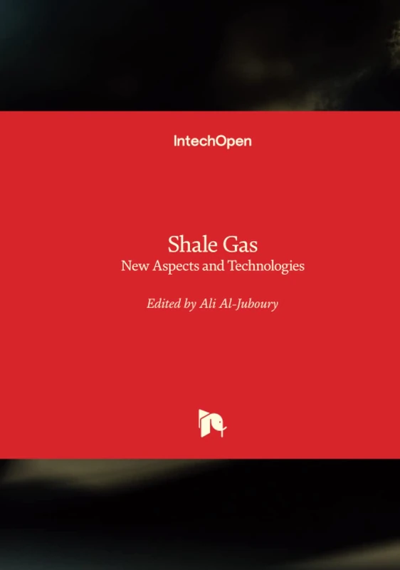 Shale Gas - New Aspects and Technologies