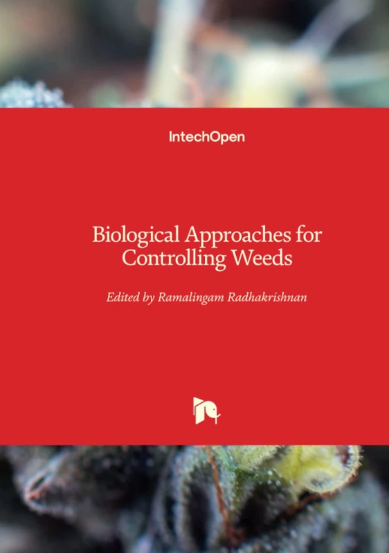 Biological Approaches for Controlling Weeds