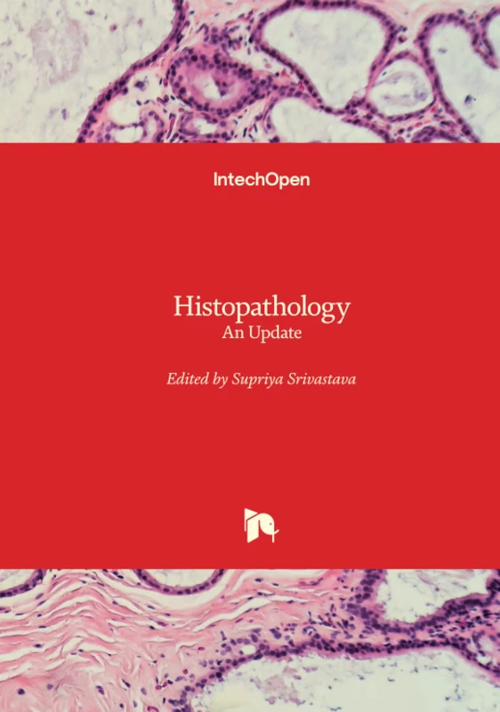 Histopathology - An Update