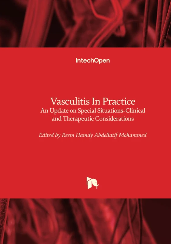 Vasculitis In Practice-An Update on Special Situations-Clinical and Therapeutic Considerations