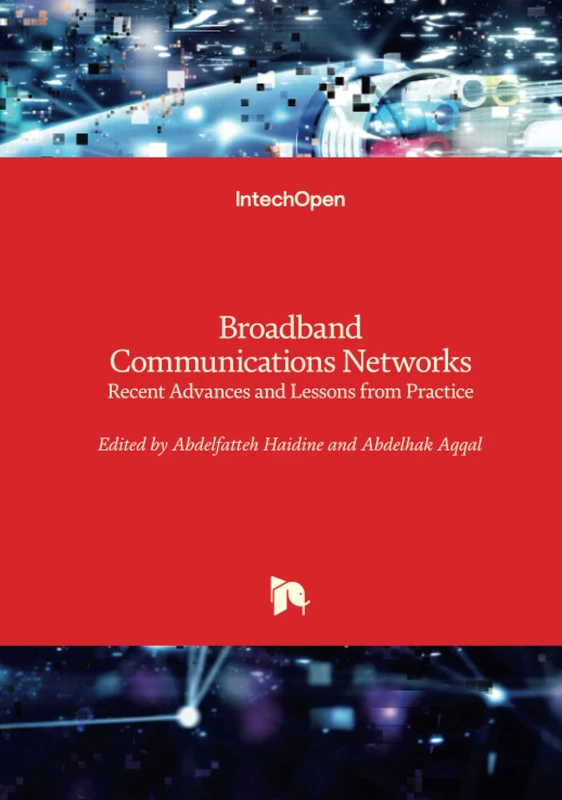 IntechOpen Broadband Communications Networks Book