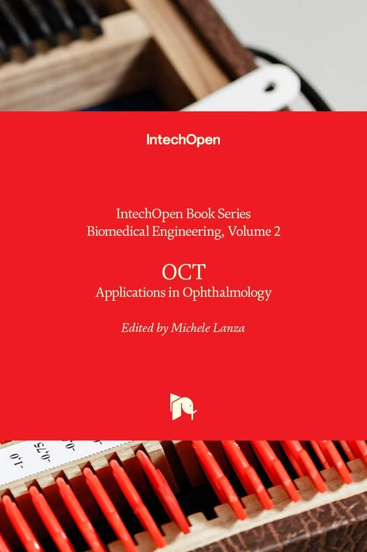 OCT: Applications in Ophthalmology: 2 (Biomedical Engineering)