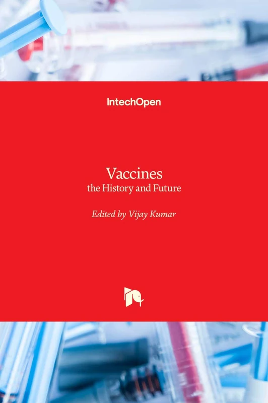 Vaccines: the History and Future