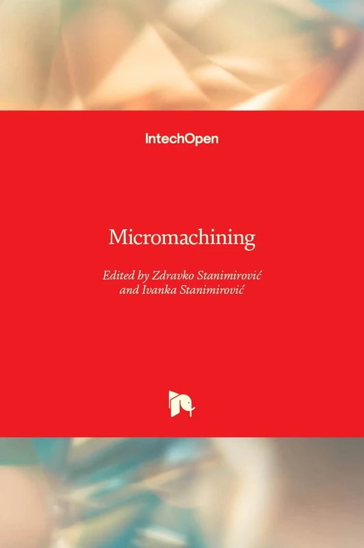 Micromachining