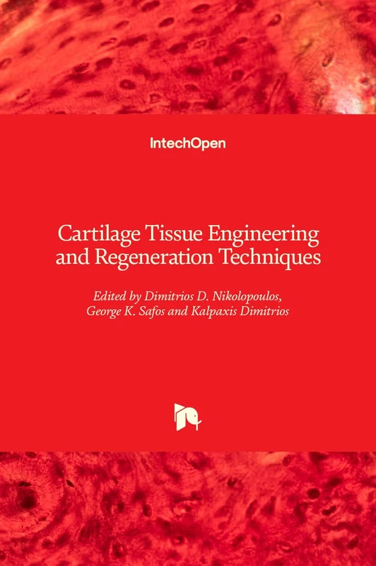 Cartilage Tissue Engineering and Regeneration Techniques