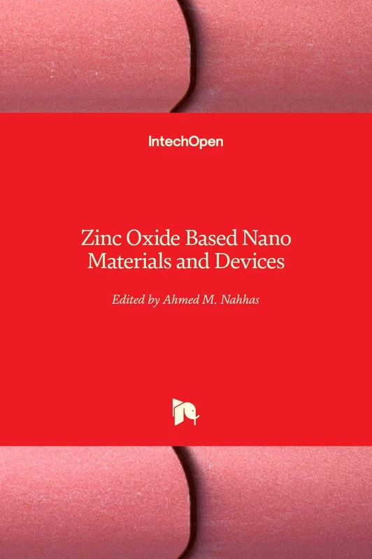 Zinc Oxide Based Nano Materials and Devices