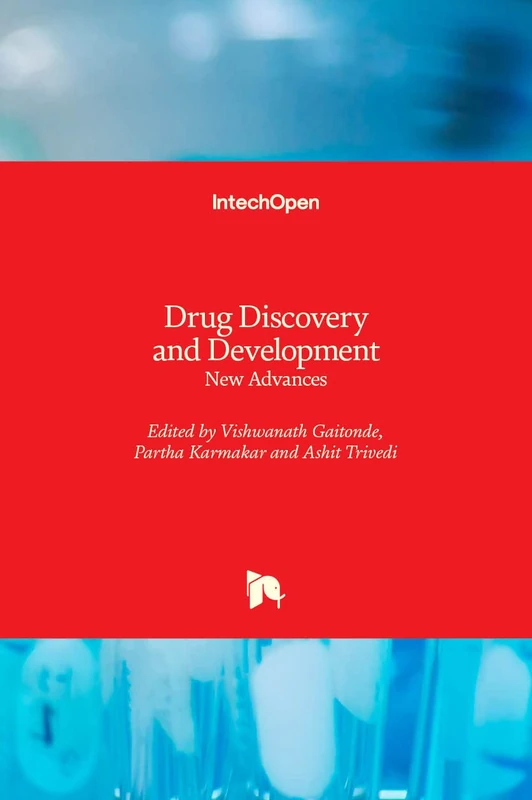 Drug Discovery and Development: New Advances
