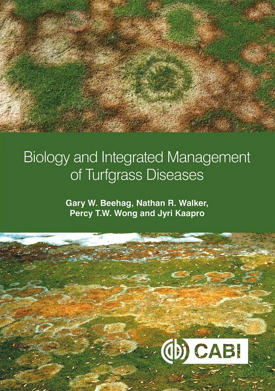 Cabi Biology and Integrated Management of Turfgrass Diseases