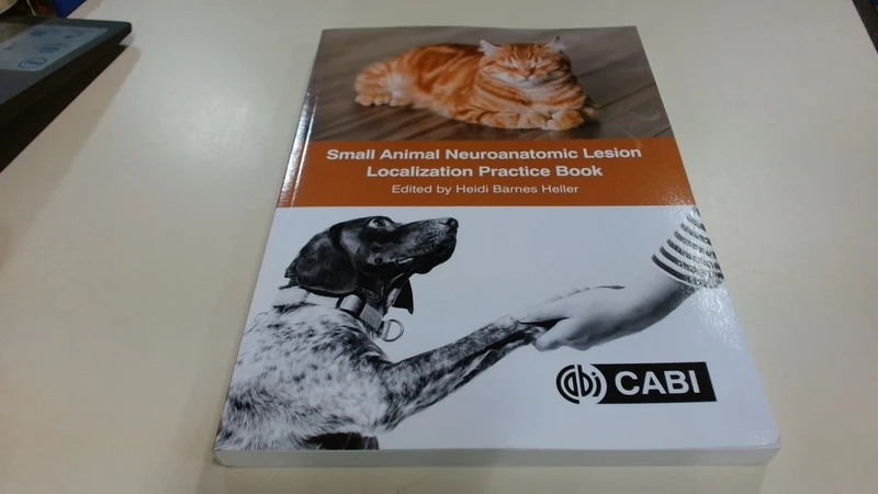 Small Animal Neuroanatomic Lesion Localization Practice Book