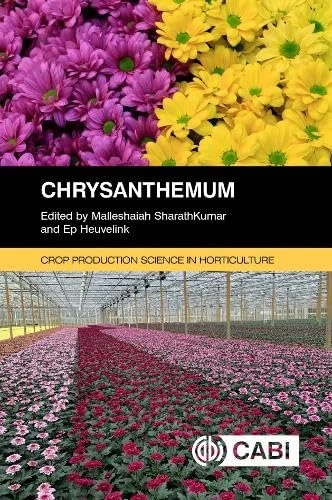 Chrysanthemum (Crop Production Science in Horticulture)