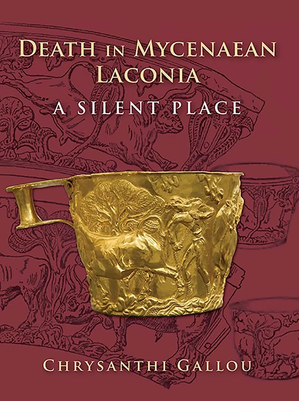 Death in Mycenaean Laconia: A Silent Place