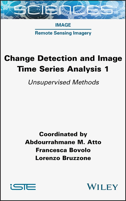 Change Detection and Image Time-Series Analysis 1: Unervised Methods - Image 1