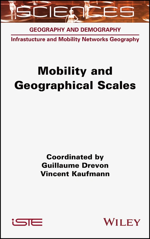 Wiley Mobility and Geographical Scales - ISTE Consignment