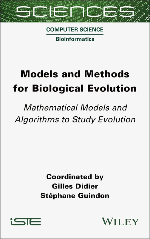 Wiley Models and Methods for Biological Evolution Book